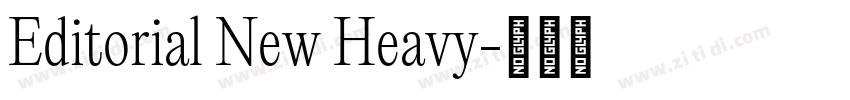 Editorial New Heavy字体转换